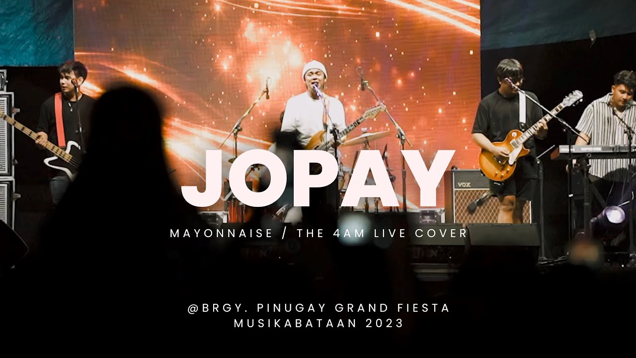 Jopay Mayonnaise (The 4AM live cover) YouTube