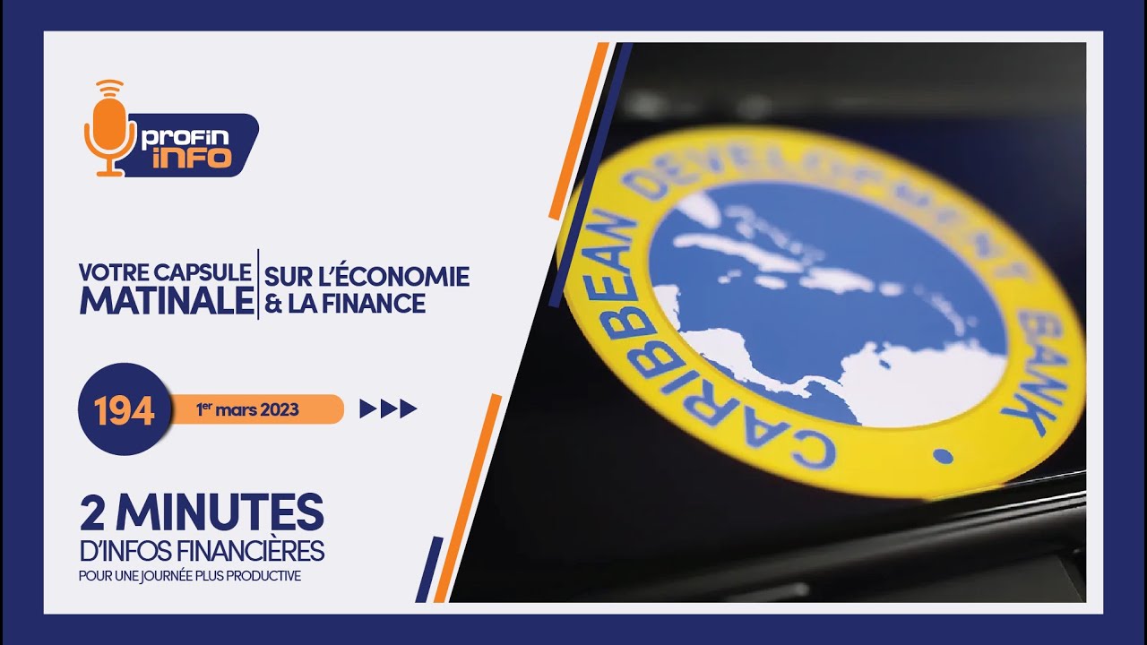 La Banque de développement des Caraïbes a été désignée titulaire de