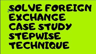 CAIIB BFM MODULE A UNIT 1 CASE STUDY