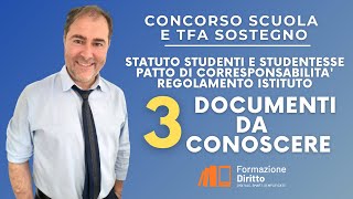 Concorso scuola e TFA  Sostegno -  3 documenti da conoscere