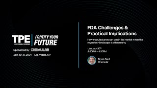 Chemular - TPE24 - FDA Challenges & Practical Implications - Session 10