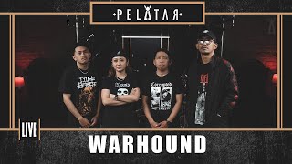 Warhound // PELATAR LIVE