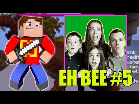 MINECWAFT LIVE w/Eh Bee Family #5