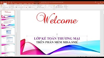 Bài 2: Hướng dẫn sử dụng phần mềm Misa/Lớp kế toán công ty thương mại