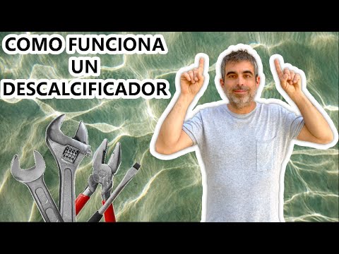 Como funciona un Descalcificador