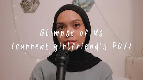 Glimpse of Us (Current GF’s POV) - Joji // Covered by Wani Annuar