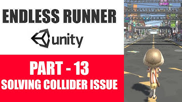 Endless Runner Game Course Unity 3d In Urdu/Hindi | #13 Solving Collider Issue For Smooth Animations