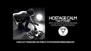 Hostage Calm - The "M" Word (Official Audio) chords