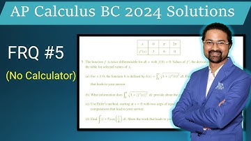 AP Calculus BC 2024 solutions FRQ #5  AP Calculus BC 2024 answers FRQ #5 AP Calculus BC 2024 FRQ5