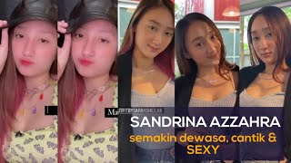 SANDRINA AZZAHRA semakin berani tampil seksi!!!