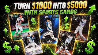 Turning $1k into $5k with Sports Cards