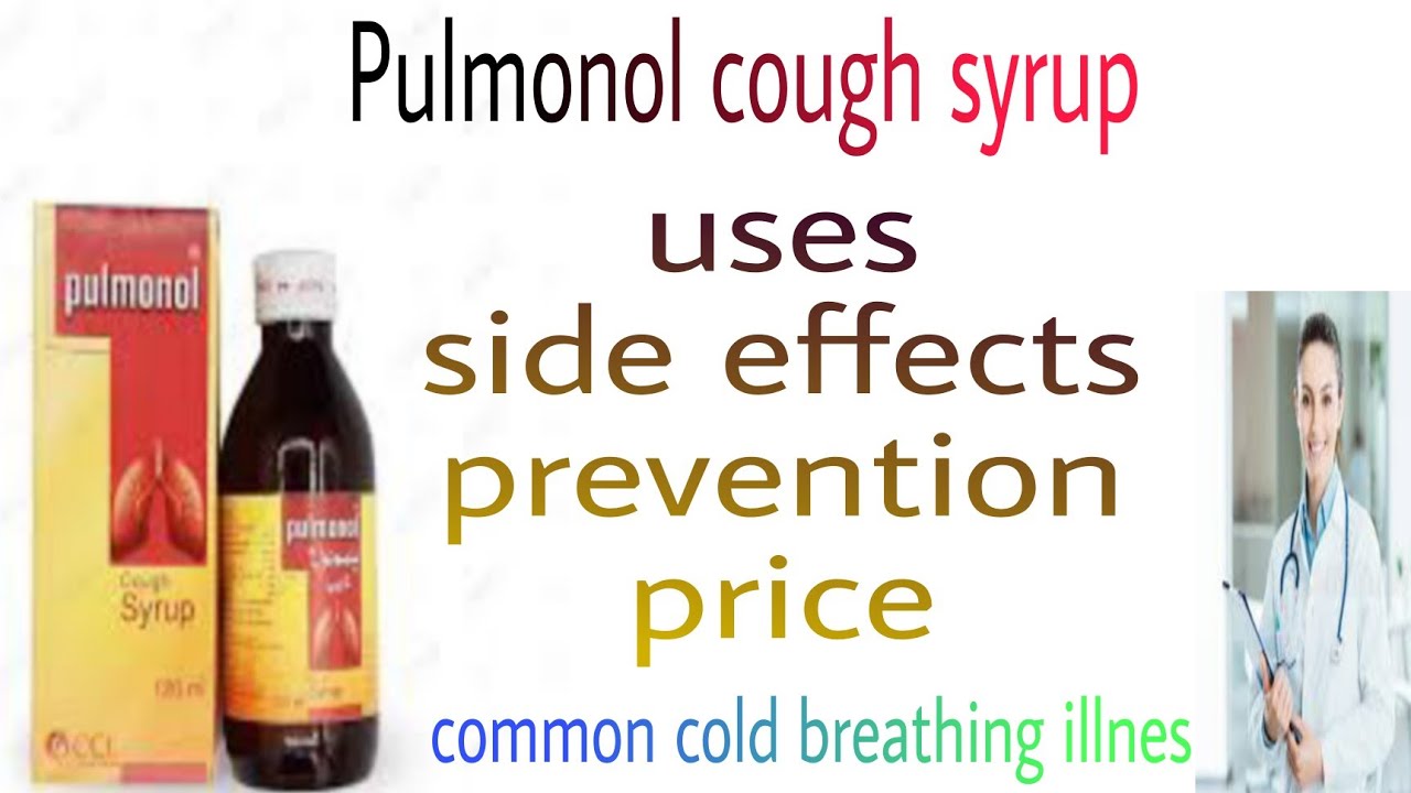 Permanol Syrup #Pulmonol syrup How to use I pregnancy and side effects.Pulmonol syrup ...