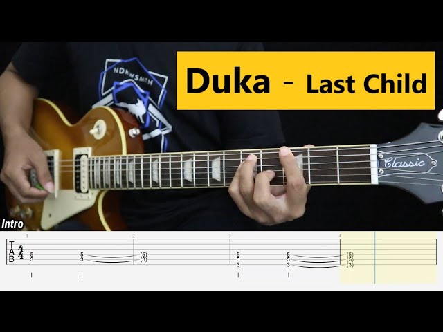 DUKA - Last Child -  Instrumental Guitar Cover + TAB class=