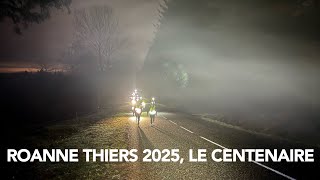 Roanne Thiers 2025, Le Centenaire