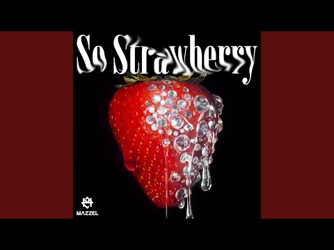 So Strawberry