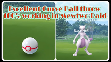 Excellent throw is working 100% to catch in mewtwo Raid