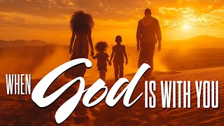 WHEN GOD IS WITH YOU –  Worship Service  with Rev. Dr. Jerry D. Black, 05/19/2024