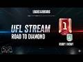 CAN WE HIT DIAMOND TODAY? 💎 | UFL ROAD TO DIAMOND (RUBY 1) #UFL #Live