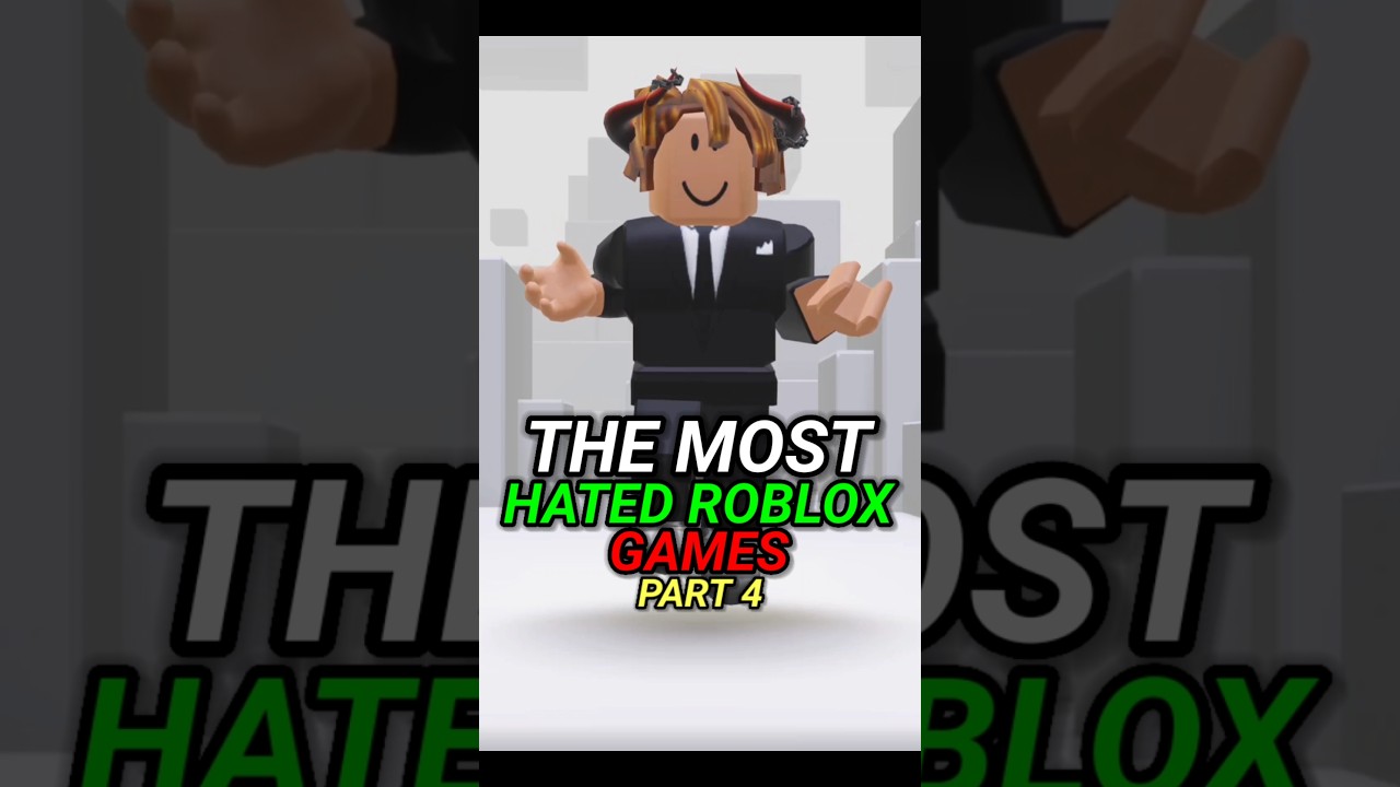 THE MOST HATED ROBLOX GAMES [PART 4]