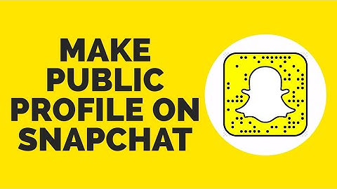 How to Make A Public Profile On Snapchat (2023)