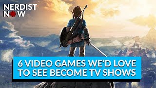 6 Video Games That Should Be TV Shows (Nerdist Now w\/ Kyle Anderson)