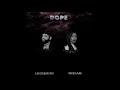 Locksmith & Neelam - “Dope” (Official audio)