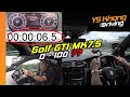 Volkswagen Golf GTI MK 7.5 (Pt.3) -  0 to 100 km/h, Speed/1,000 rpm and Highway Driving