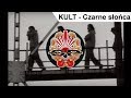 KULT - Czarne słońca [OFFICIAL VIDEO]