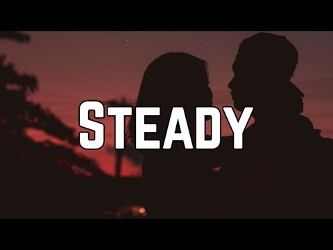 bebe-rexha---steady-ft.-tory-lanez-(lyrics)