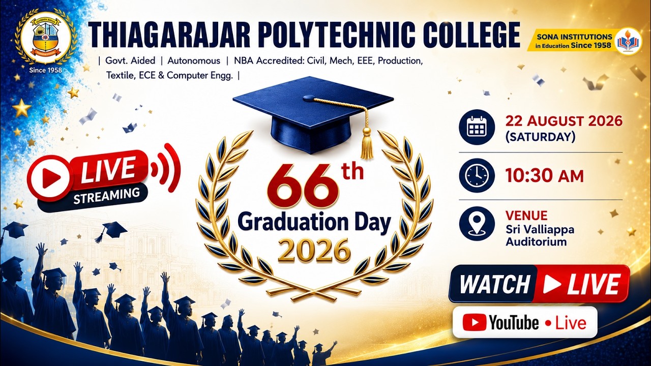 🔴 LIVE | 66th Graduation Day 2026 | Thiagarajar Polytechnic College | 22 August 2026