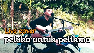 Peluku untuk pelikmu - fiersa besari (live cover by obang eleven)