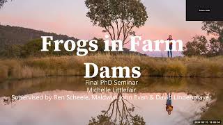 Fenner PHD Seminar: Frogs in Farm dams