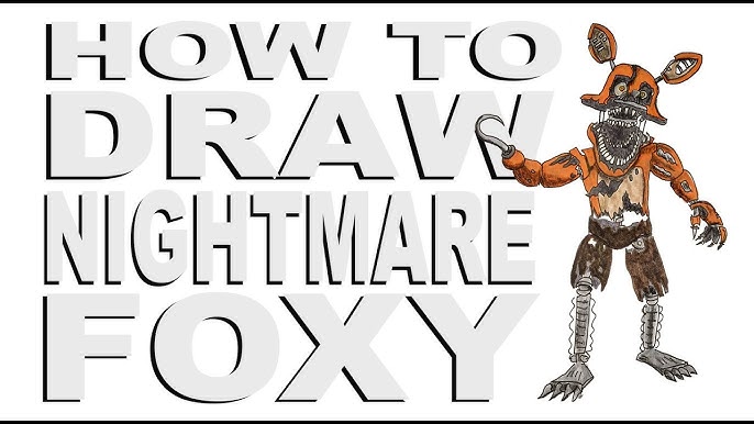 Nightmare Foxy (Five Nights at Freddy's)- Speed Draw Preview 