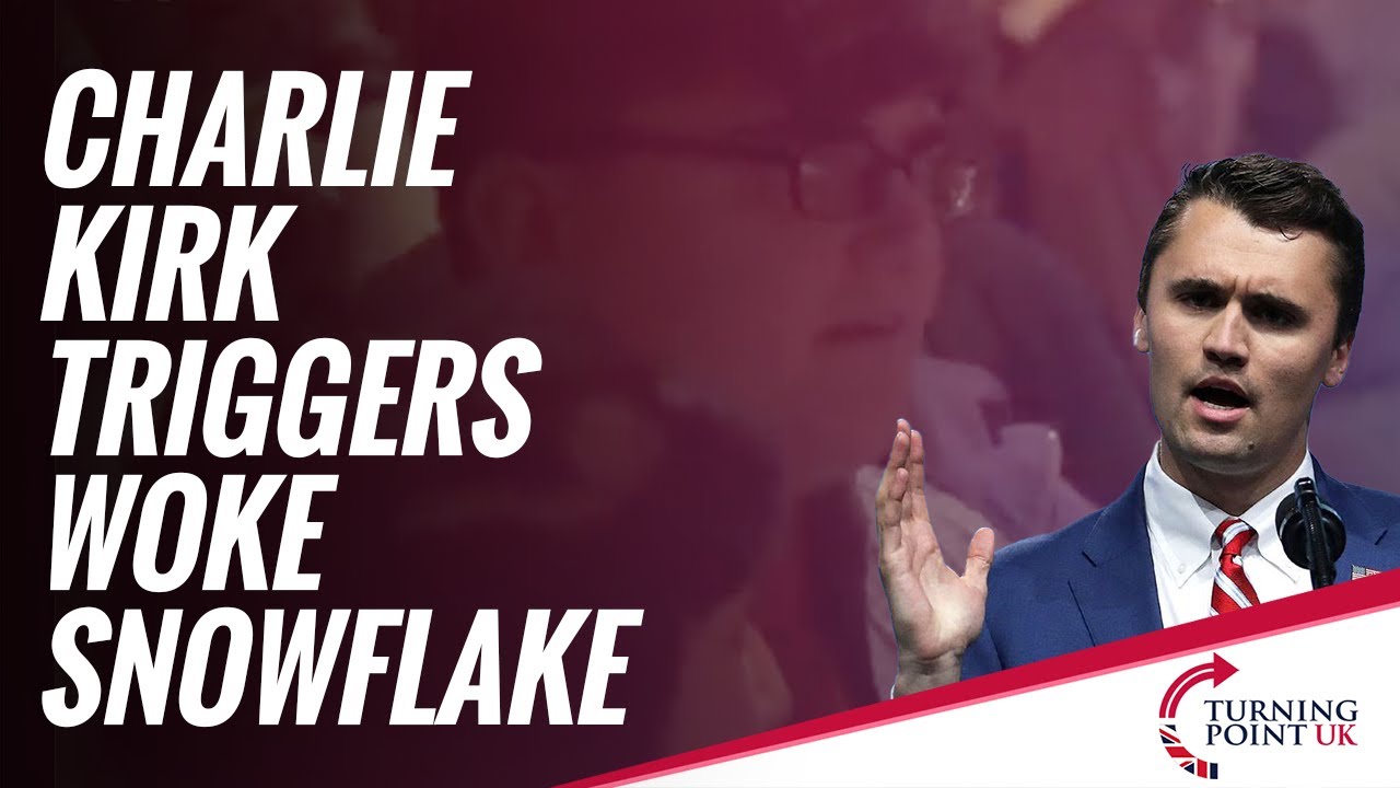 Charlie Kirk triggers woke snowflake.