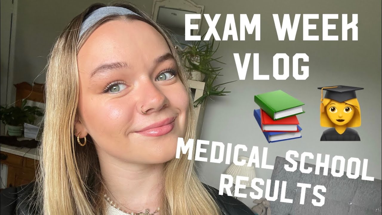 MEDICAL SCHOOL EXAM VLOG a hectic week YouTube