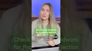 🧠 Check out full Mindwork for processing and rewiring rejection- relax, feel and heal