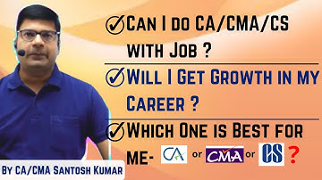 Professional degree with Job?? Possible?? | By CA/CMA Santosh Kumar