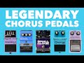 12 Legendary Chorus Pedals