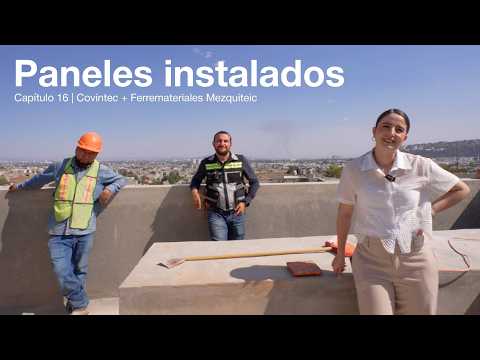 Video Instalación de paneles COVINTEC | Un Techo para Emmanuel | Cap 16 | Covintec