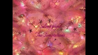 Silent Night - The Temptations (slowed   reverb)