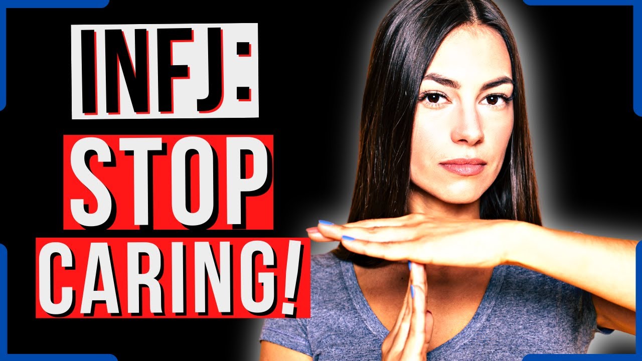 10 Ways INFJs Can STOP Caring What Others Think