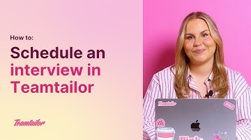 Teamtailor How To: Schedule an Interview