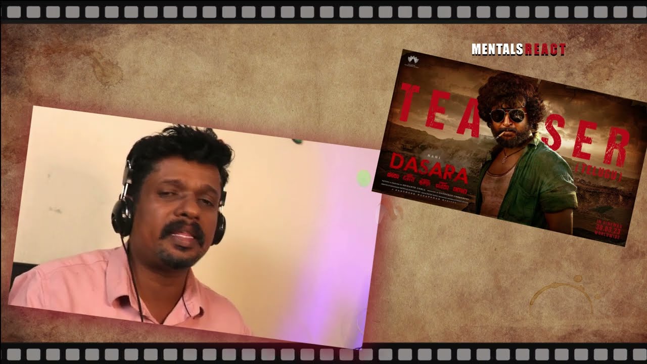 Dasara Teaser Reaction | Nani | MentalsReact