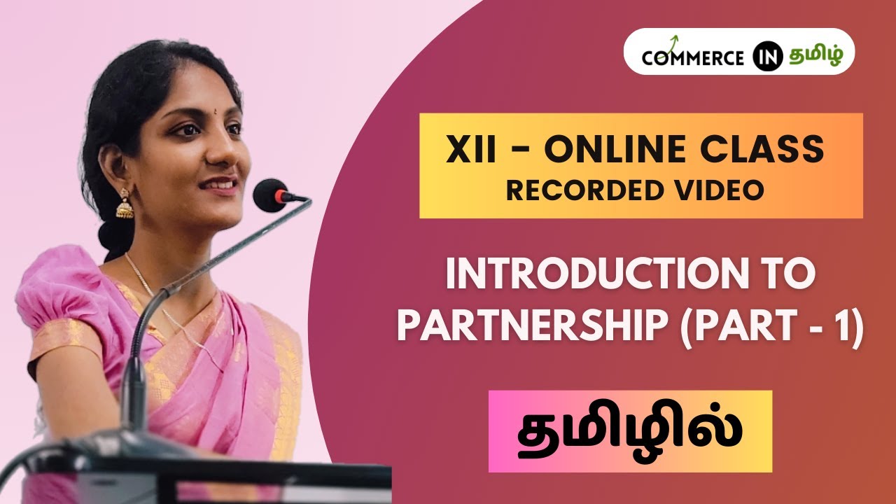 partnership-in-tamil-part-1-online-demo-class-12thaccountancy