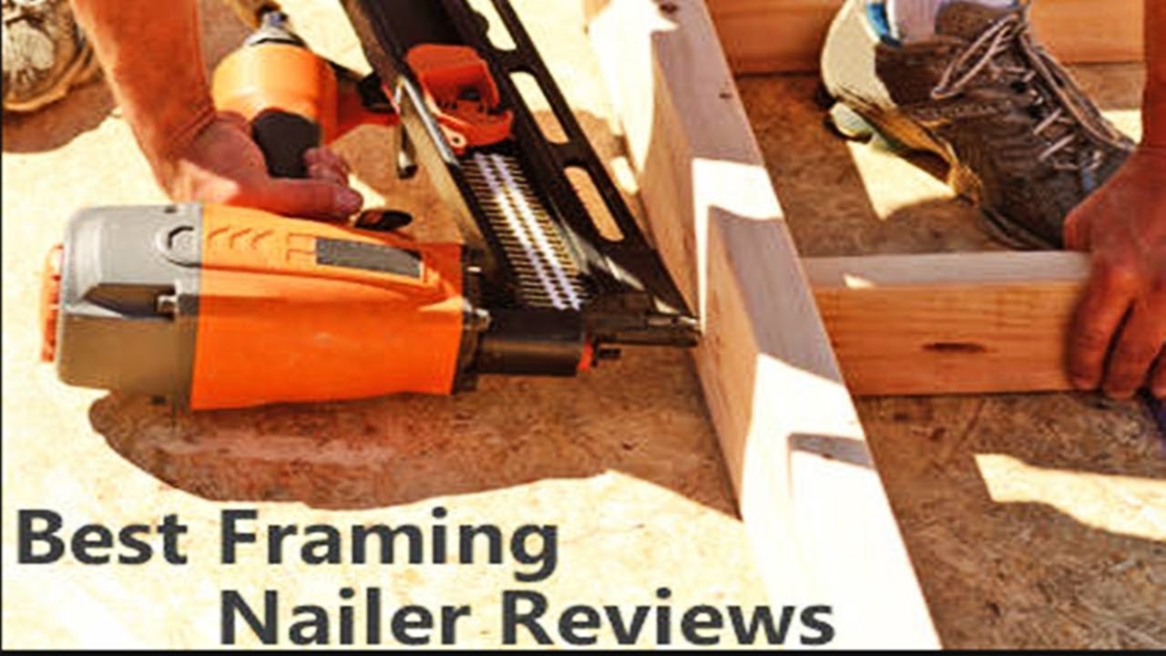 Top 5 Best Framing Nailer In [20202021] YouTube