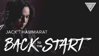 Jack Thammarat's 'Back To The Start' In Collab with Laney! chords