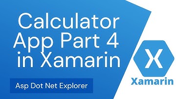 How to Make a Calculator Mobile Apps using Xamarin Forms With All arithmetic functionality Part-4