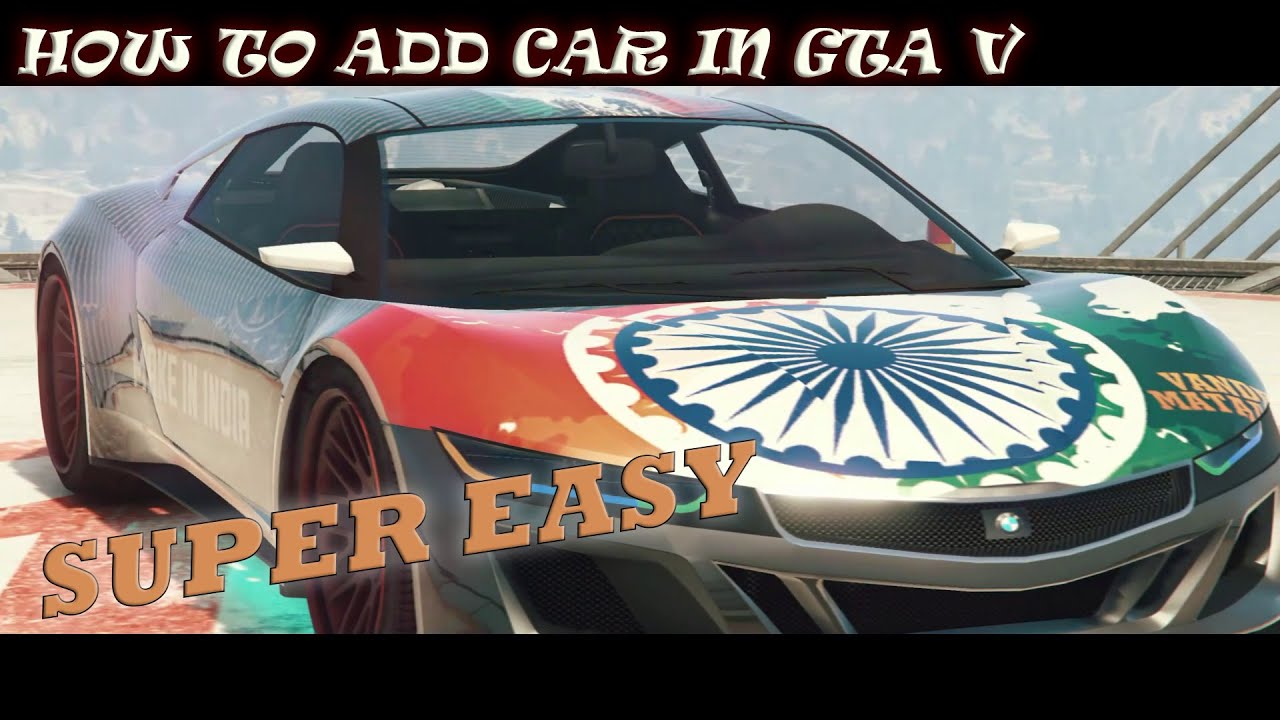 How to add indian car in GTA V in hindi GTA V Mods YouTube