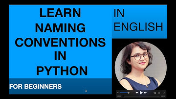 [ENGLISH] #Python for Beginners #Mastering Python Naming Conventions #2024