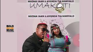 Umakoti - MkomaSaan & Ayanda Tsa Manyalo